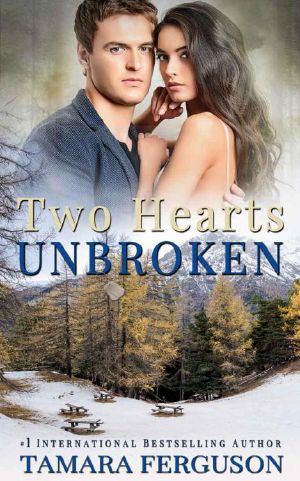 [Two Hearts Wounded Warrior Romance 06] • Two Hearts Unbroken